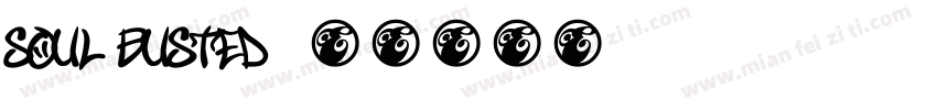 Soul Busted字体转换